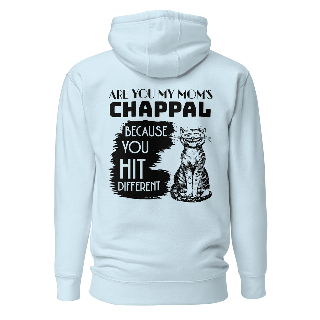 Are_you_my_mom's_chappal_DMERCHS_Hoodie