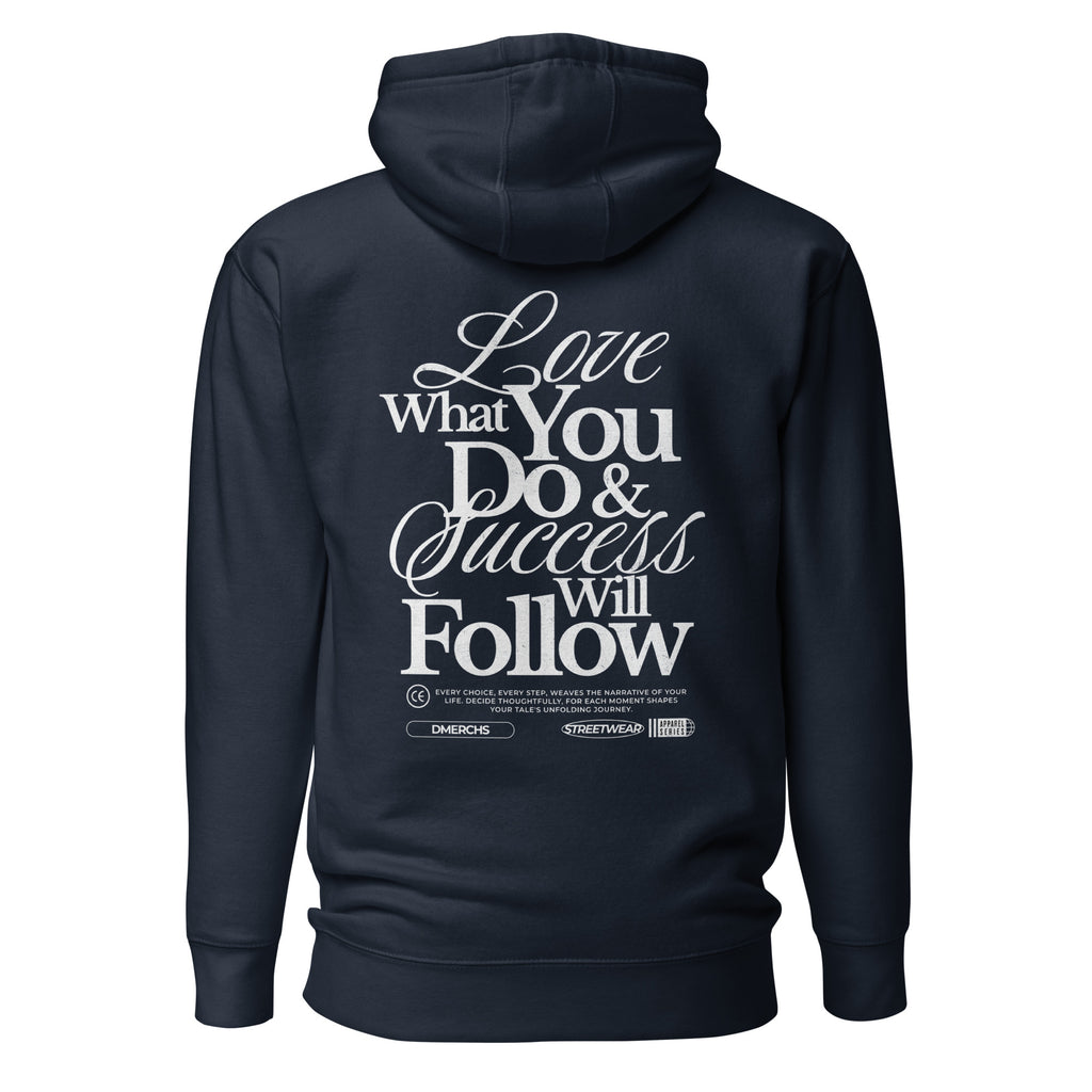 Love_what_you_do_hoodie_DMERCHS_Hoodie