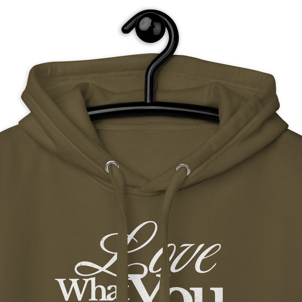 Love_what_you_do_hoodie_DMERCHS_Hoodie