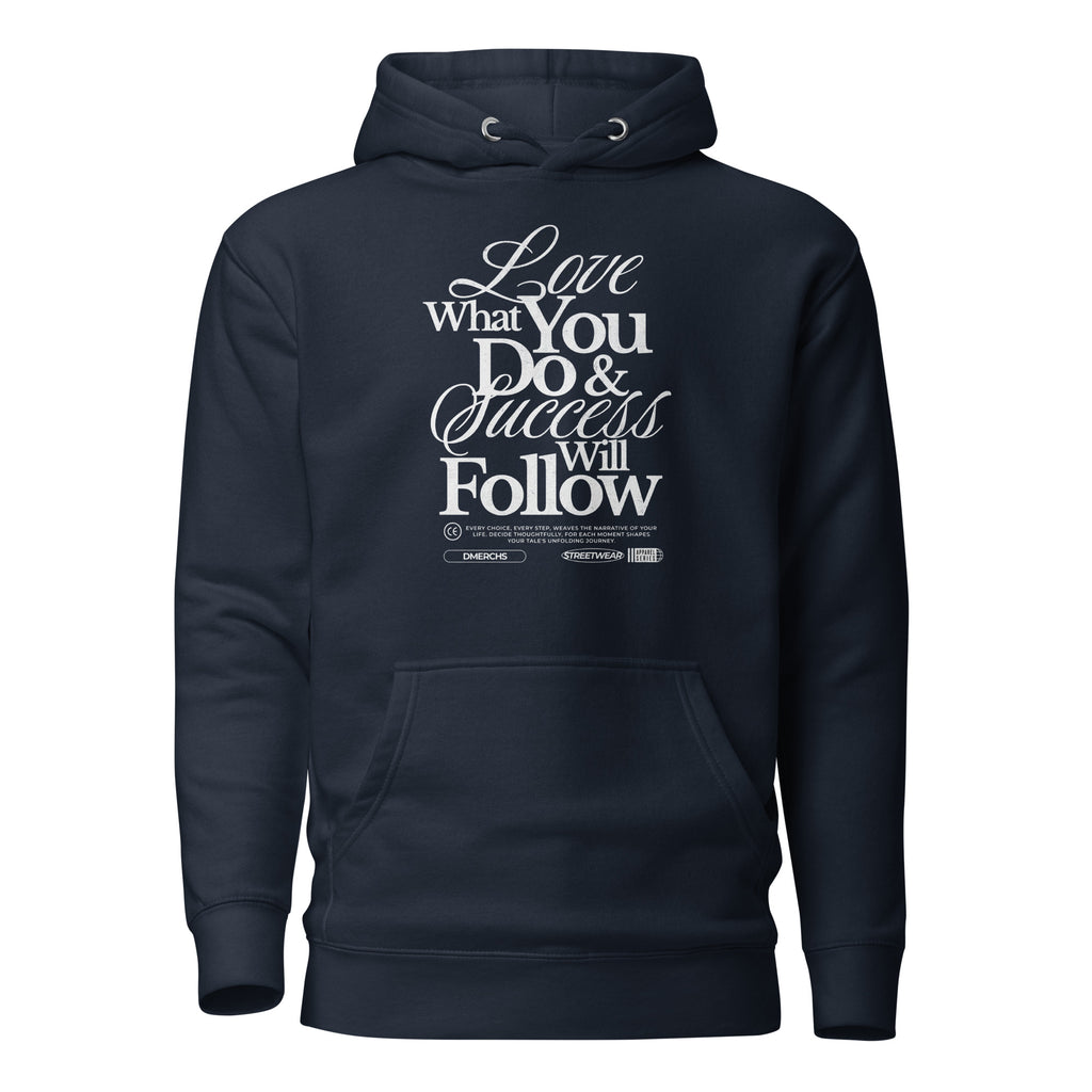 Love_what_you_do_hoodie_DMERCHS_Hoodie