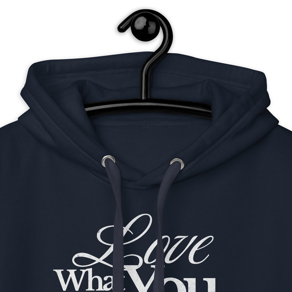 Love_what_you_do_hoodie_DMERCHS_Hoodie