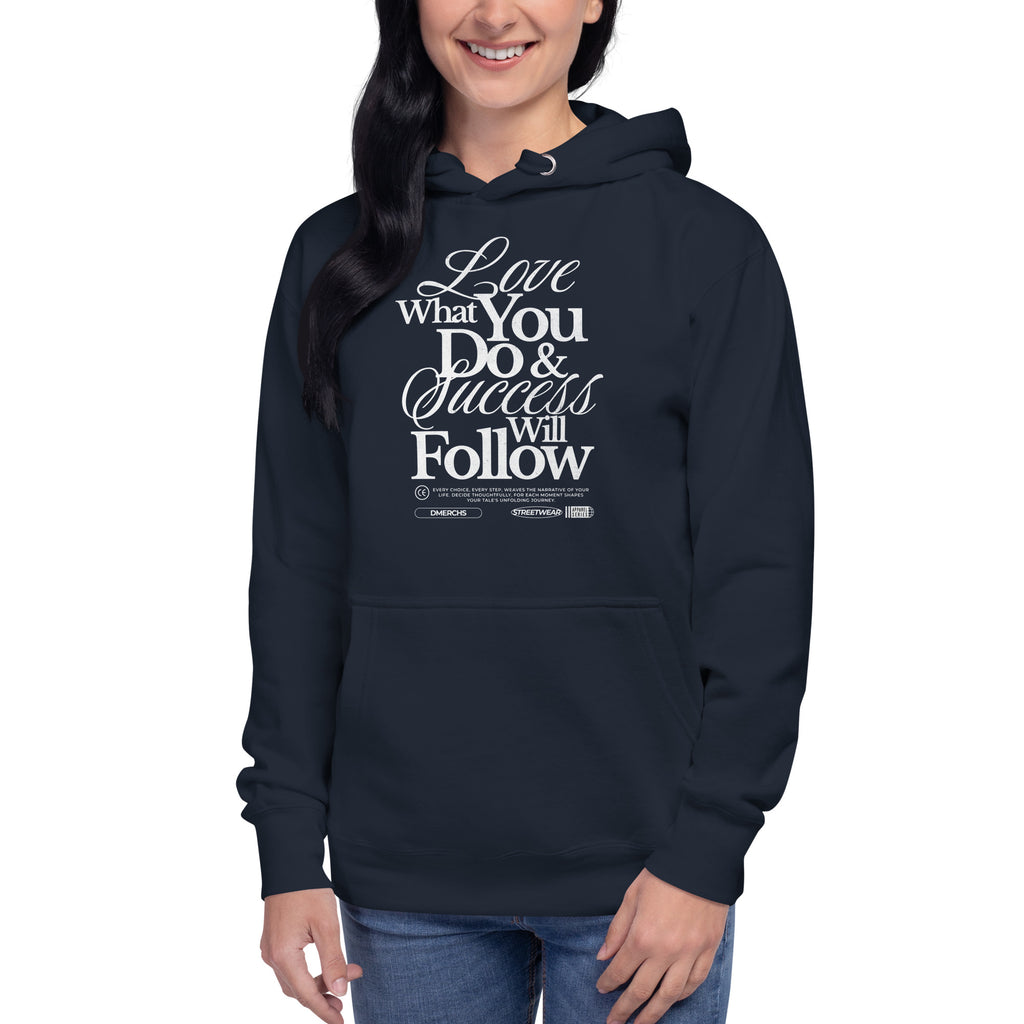 Love_what_you_do_hoodie_DMERCHS_Hoodie