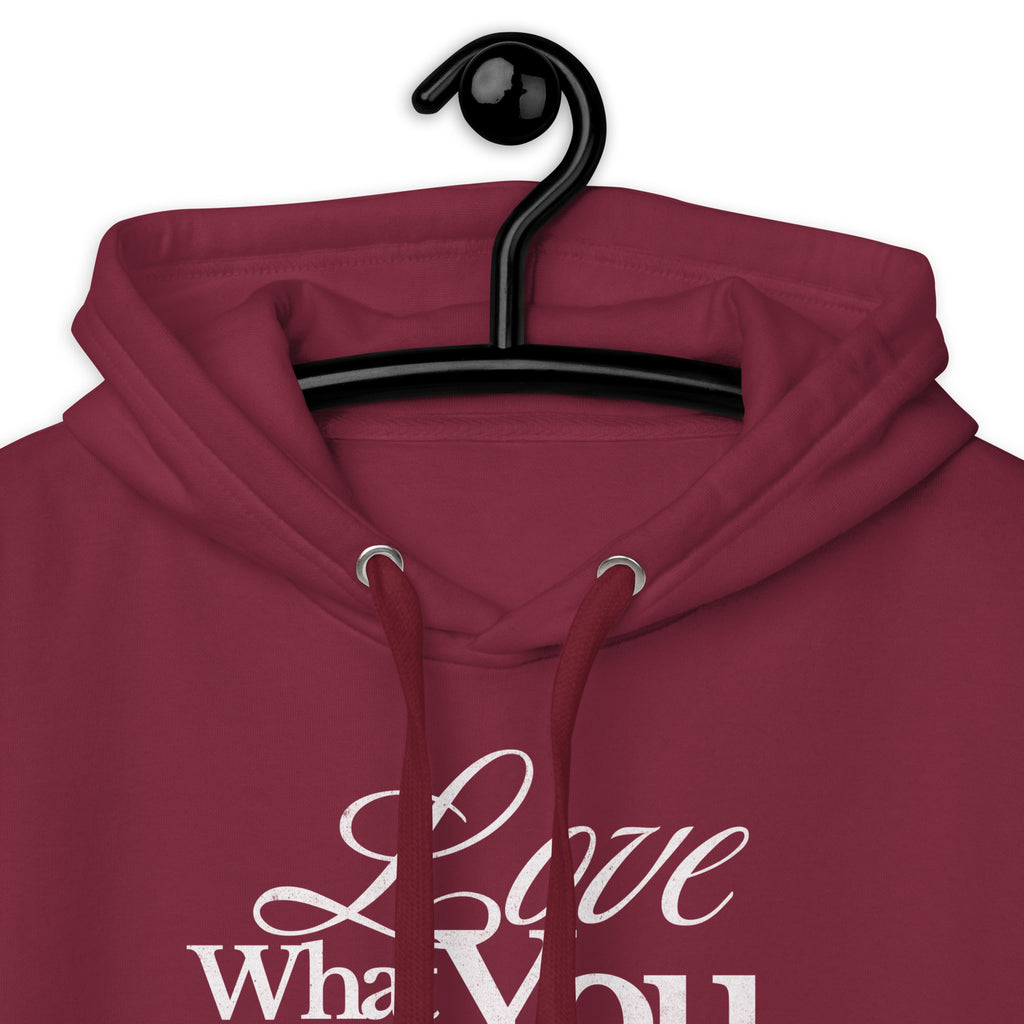 Love_what_you_do_hoodie_DMERCHS_Hoodie