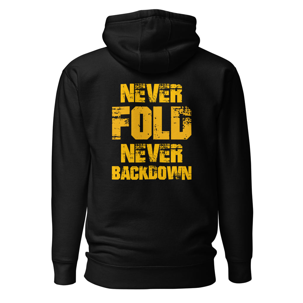 Never_fold_never_backdown_DMERCHS_Hoodie