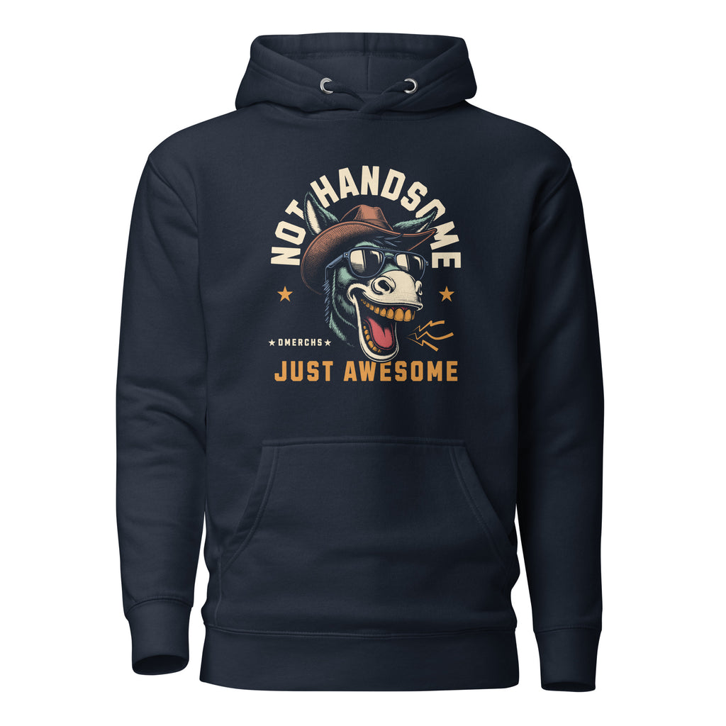 Not_Handsome_Just_Awesome_DMERCHS_Hoodie