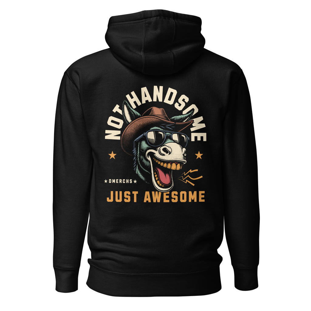 Not_Handsome_Just_Awesome_DMERCHS_Hoodie